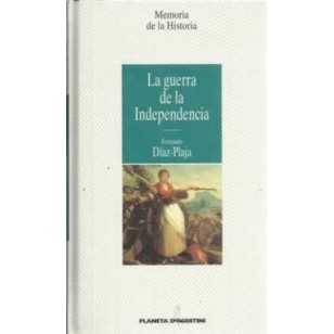 LA GUERRA DE LA INDEPENDENCIA