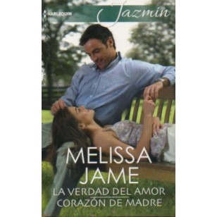 LA VERDAD DEL AMOR/CORAZÓN DE MADRE