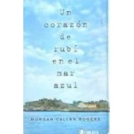 UN CORAZÓN DE RUBÍ EN EL...