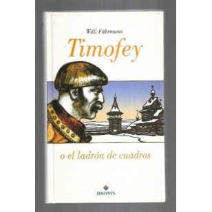 TIMOFEY O EL LADRÓN DE CUADROS