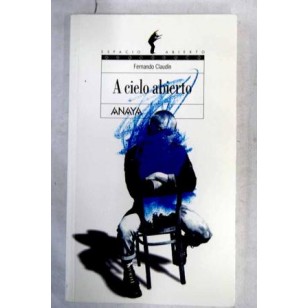 A CIELO ABIERTO