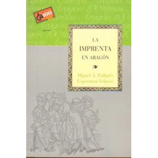 LA IMPRENTA EN ARAGÓN