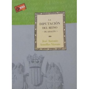 LA DIPUTACIÓN DEL REINO DE ARAGÓN