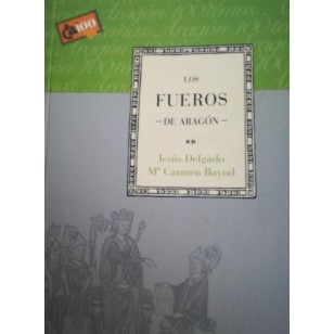 LOS FUEROS DE ARAGÓN