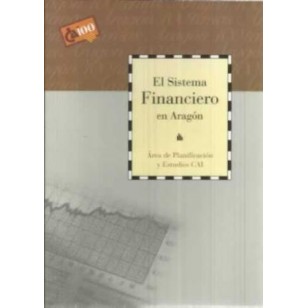 EL SISTEMA FINANCIERO EN ARAGÓN