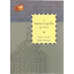 LA SANTA CAPILLA DEL PILAR