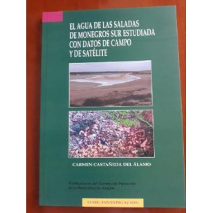 EL AGUA DE LAS SALADAS DE MONEGROS...