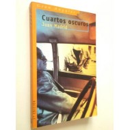 CUARTOS OSCUROS