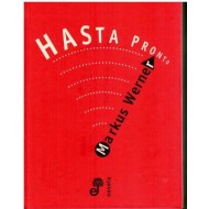 HASTA PRONTO
