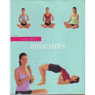 GUÍA DEL ANTIESTRÉS