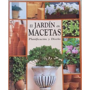 EL JARDÍN EN MACETAS