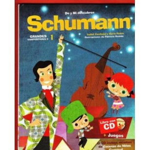 DO Y MI DESCUBREN A SCHUMANN Incluye CD
