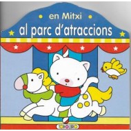 EN MITXI AL PARC D´ATRACCIONS