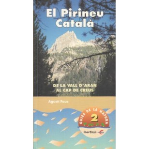 EL PIRINEU CATALÁ De la Vall d´Aran...