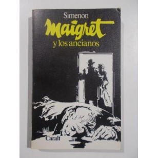 MAIGRET Y LOS ANCIANOS