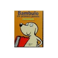 BAMBULO ELS PRIMERS PASSOS