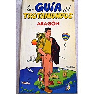 LA GUÍA DEL TROTAMUNDOS ARAGÓN