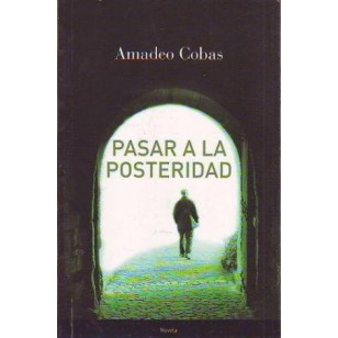 PASAR A LA POSTERIDAD