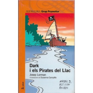 DARK I ELS PIRATES DEL LLAC