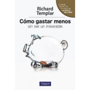 CÓMO GASTAR MENOS sin ser un miserable