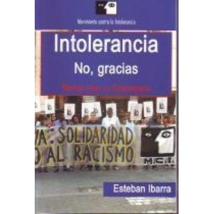 INTOLERANCIA NO,GRACIAS