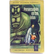 PERSECUCIÓN EN LAS ISLAS