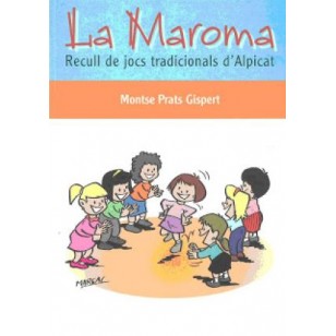 LA MAROMA Recull de jocs tradicionals...