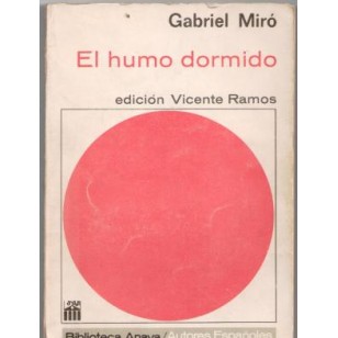 EL HUMO DORMIDO Edición de Vicente Ramos