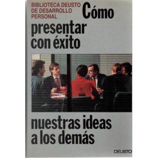 COMO PRESENTAR CON EXITO NUESTRAS...