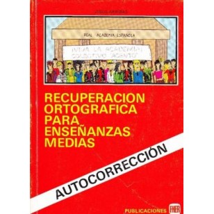 RECUPERACIÓN ORTOGRÁFICA PARA...