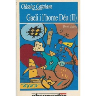GAELI I L´HOME DEU II