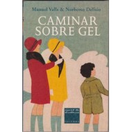 CAMINAR SOBRE GEL