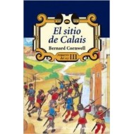 EL SITIO DE CALAIS Arqueros...