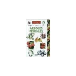 GUÍA PARA EL CUIDADO DE ÁRBOLES FRUTALES
