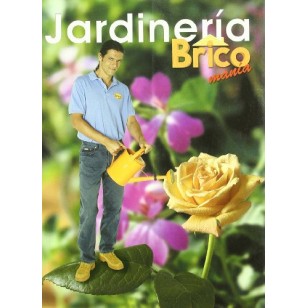 JARDINERÍA BRICOMANÍA