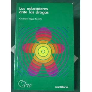 LOS EDUCADORES ANTE LAS DROGAS