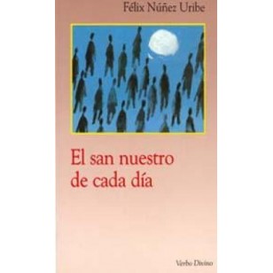 EL SAN NUESTRO DE CADA DÍA