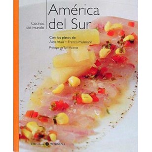 AMÉRICA DEL SUR Cocinas del mundo