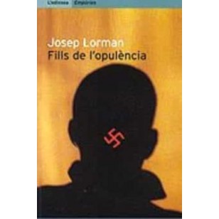 FILLS DE L´OPULENCIA