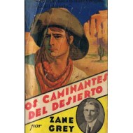 LOS CAMINANTES DEL DESIERTO...
