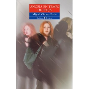 ANGELS EN TEMPS DE PLUJA