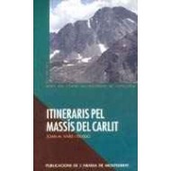 ITINERARIS PEL MASSÍS DEL...