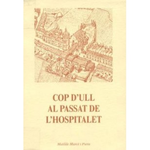 COP D´ULL AL PASSAT DE L´HOSPITALET