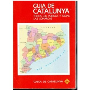 GUIA DE CATALUNYA. TODOS LOS PUEBLOS...