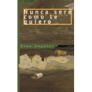 NUNCA SERÉ COMO TE QUIERO