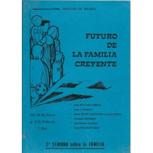 FUTURO DE LA FAMILIA CREYENTE