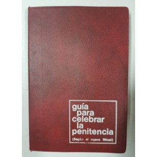 GUIA PARA CELEBRAR LA PENITENCIA...