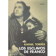 LOS ESCLAVOS DE FRANCO