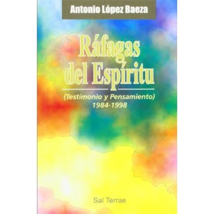 RÁFAGAS DEL ESPÍRITU Testimonio y...