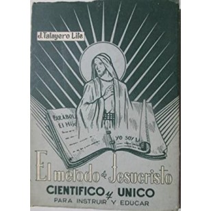 EL MÉTODO DE JESUCRISTO CIENTÍFICO Y...